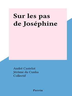 cover image of Sur les pas de Joséphine